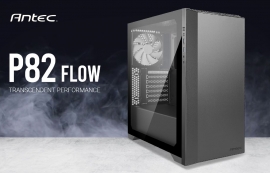 Antec P82 Flow 4X 140Mm White Fan. Extreme Cooling Configurations Vga 380Mm Cpu 178Mm Psu 220Mm Atx M-Atx Itx Case P82 Flow
